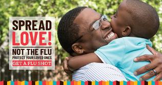 Spread Love! NOT THE FLU!