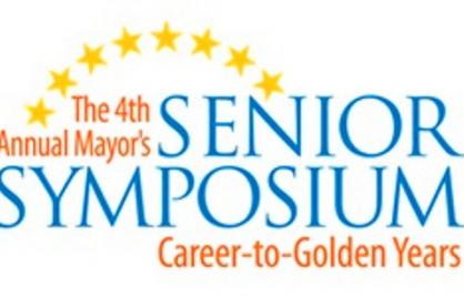 The Fourth Annual Mayor's Senior Symposium, Career to Golden Years